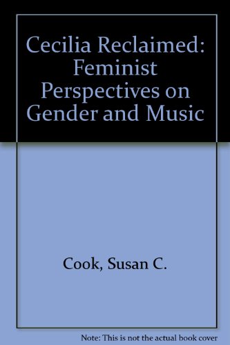 Book Cecilia Reclaimed: Feminist Perspectives on Gender and Music free