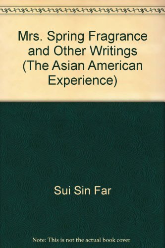 Book Mrs. Spring Fragrance and Other Writings (Asian American Experience) free