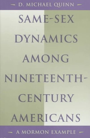 Book Same-Sex Dynamics among Nineteenth-Century Americans: A Mormon Example free