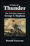 Book A Voice of Thunder: The Civil War Letters of George E. Stephens free