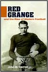 Book Red Grange and the Rise of Modern Football (Sport and Society) free