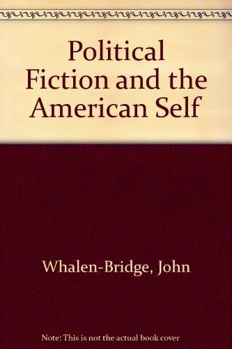 Book Political Fiction And The American Self free
