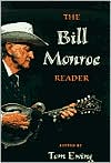 Book The Bill Monroe Reader (Music in American Life) free