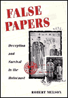 Book False Papers: Deception and Survival in the Holocaust free
