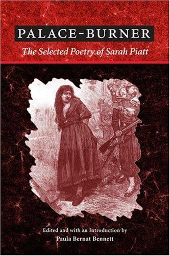 Book Palace-Burner: The Selected Poetry of Sarah Piatt (American Poetry Recovery Series) free