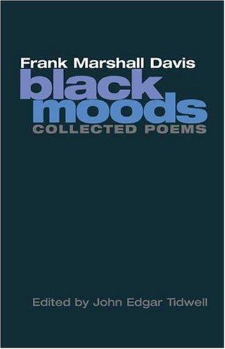 Book Black Moods: Collected Poems (American Poetry Recovery Series) free