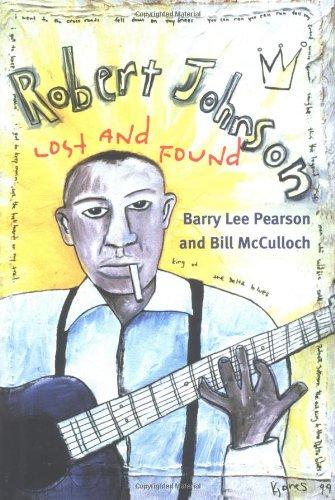 Book Robert Johnson: LOST AND FOUND (Music in American Life) free