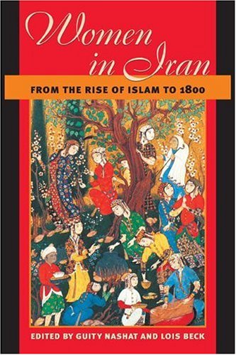 Book Women in Iran from the Rise of Islam to 1800 free