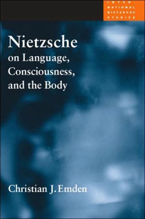 Book Nietzsche on Language, Consciousness, and the Body (International Nietzsche Studies) free