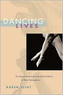 Book Dancing Lives: Five Female Dancers from the Ballet d'Action to Merce Cunningham free