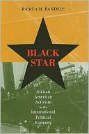 Book Black Star: African American Activism in the International Political Economy free