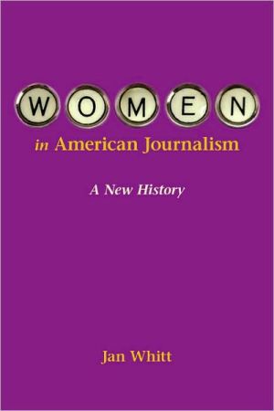 Book Women in American Journalism: A New History free