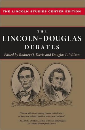 Book The Lincoln-Douglas Debates (The Knox College Lincoln Studies Center series) free