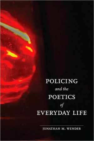 Book Policing and the Poetics of Everyday Life free