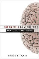 Book The Cattell Controversy: Race, Science, and Ideology free