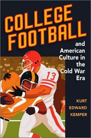 Book College Football and American Culture in the Cold War Era (Sport and Society) free