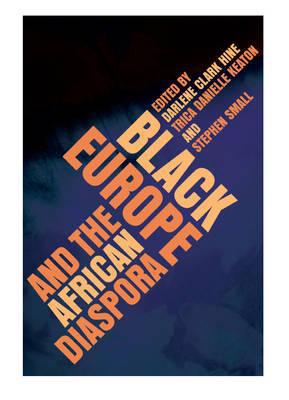 Book Black Europe and the African Diaspora (New Black Studies Series) free