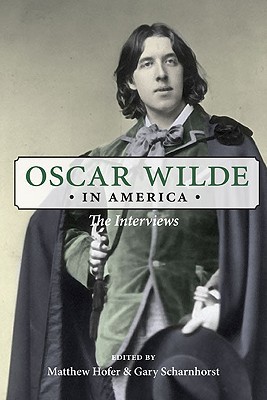 Book Oscar Wilde in America: The Interviews free