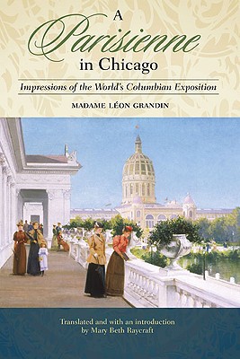 Book A Parisienne in Chicago: Impressions of the World's Columbian Exposition free