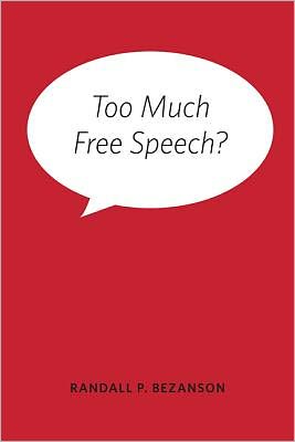 Book Too much free speech? free