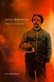Book Julian Hawthorne: The Life of a Prodigal Son free