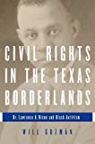 Book Civil Rights in the Texas Borderlands: Dr. Lawrence A. Nixon and Black Activism free