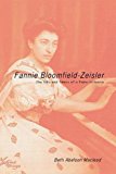 Book Fannie Bloomfield-Zeisler: The Life and Times of a Piano Virtuoso (Music in American Life) free