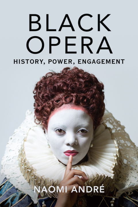 Book Black Opera: History, Power, Engagement free