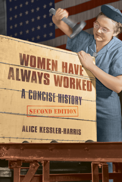 Book Women Have Always Worked: A Concise History (Working Class in American History) free