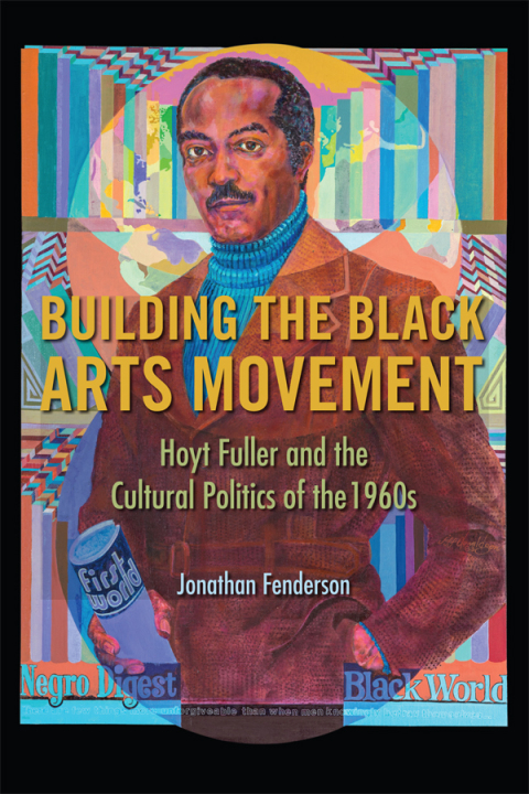 Book Building the Black Arts Movement free