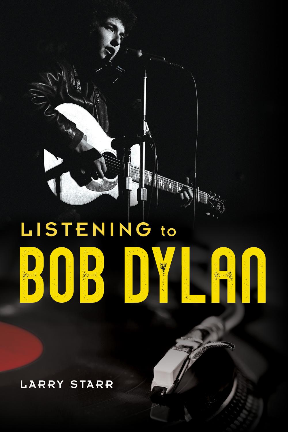 Book Listening to Bob Dylan (Music in American Life) free