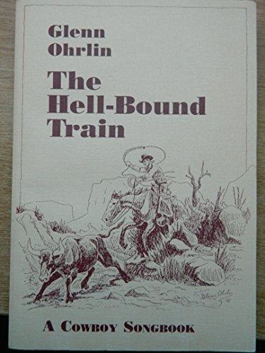 Book The Hell-Bound Train: A Cowboy Songbook free