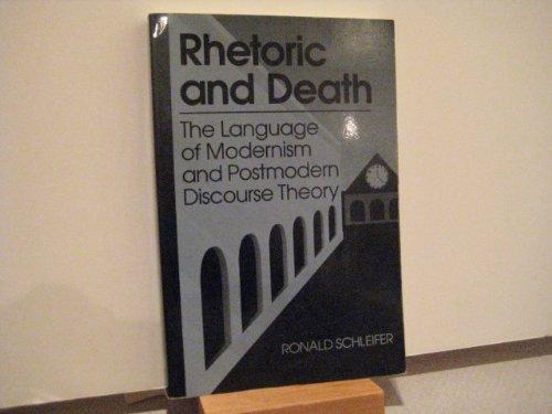 Book Rhetoric and Death: The Language of Modernism and Postmodern Discourse Theory free