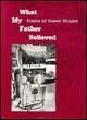 Book WHAT MY FATHER BELIEVED: Poems free