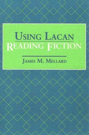 Book Using Lacan, Reading Fiction free