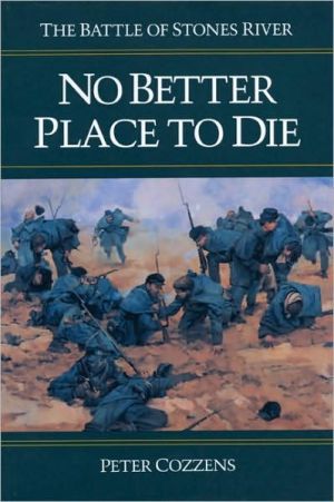 Book No Better Place to Die: The Battle of Stones River (Civil War Trilogy) free