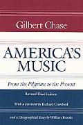 Book America's Music: From the Pilgrims to the Present (Music in American Life) free