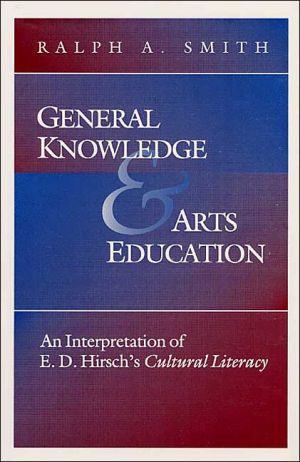 Book General Knowledge & Arts: An Interpretation Of E.d. Hirsch's *cultural Literacy* free