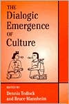 Book The Dialogic Emergence of Culture free