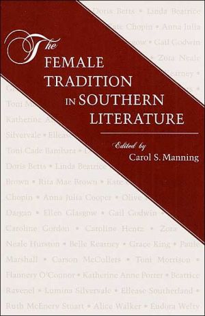 Book The Female Tradition in Southern Literature free