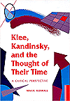 Book Klee, Kandinsky, And The Throught Of Their Time: A Critical Perspective free