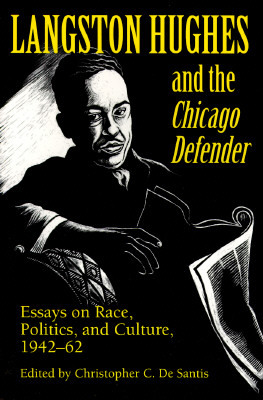 Book Langston Hughes and the *Chicago Defender*: Essays on Race, Politics, and Culture, 1942-62 free