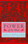 Book Power of the Weak: STUDIES ON MEDIEVAL WOMEN free
