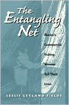 Book The Entangling Net: Alaska's Commercial Fishing Women Tell Their Lives free