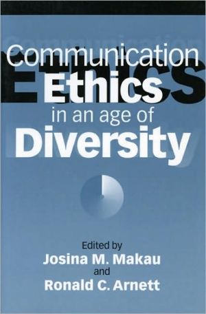 Book Communication Ethics in an Age of Diversity (Brandeis Series in American Jewish) free