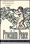 Book Proclaim Peace: Christian Pacifism From Unexpected Quarters free