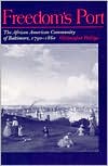 Book Freedom's Port: The African American Community of Baltimore, 1790-1860 (Blacks in the New World) free