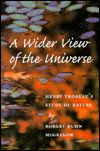 Book A Wider View of the Universe: Henry Thoreau's Study of Nature (Environment Human Condition) free