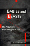 Book Babies and Beasts: THE ARGUMENT FROM MARGINAL CASES free