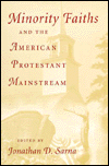 Book Minority Faiths and the American Protestant Mainstream free